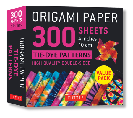 Origami Paper 300 Sheets Tie-Dye Patterns 4 (10 CM): Tuttle Origami Paper: Double-Sided Origami Sheets Printed with 12 Different Designs Cover Image