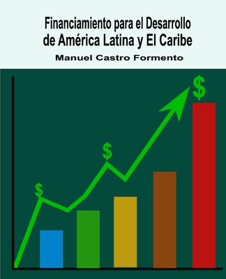 Financiamiento para el Desarrollo de América Latina y El Caribe Cover Image