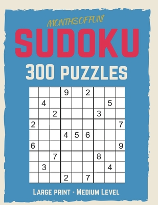 Sudoku Para Adultos 300 Sudoku NIVEL Medio: 300 Sudoku para adultos con  Soluciones (Paperback) 