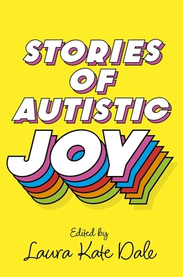 Stories of Autistic Joy Cover Image
