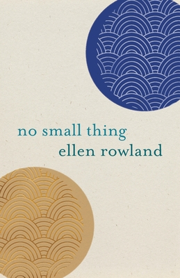 No Small Thing: Poems Cover Image