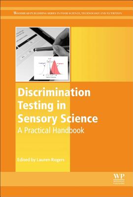 Discrimination Testing in Sensory Science: A Practical Handbook Cover Image