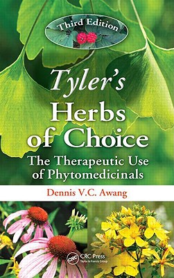 Tyler's Herbs of Choice: The Therapeutic Use of Phytomedicinals, Third Edition Cover Image