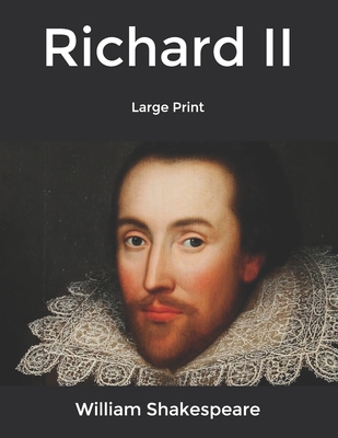 Richard II: Large Print Cover Image