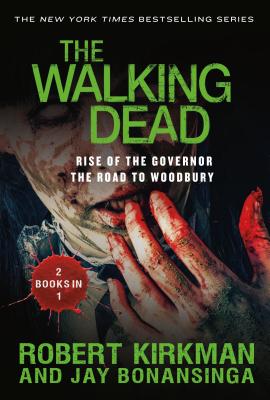 The Walking Dead: Rise of the Governor and the Road to Woodbury ...