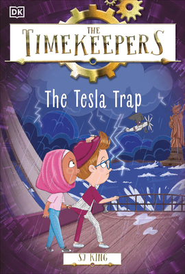 The Timekeepers: The Tesla Trap (Timekeepers )