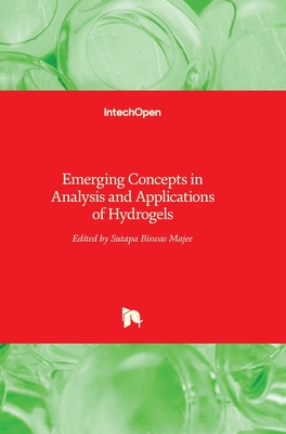 Emerging Concepts in Analysis and Applications of Hydrogels Cover Image