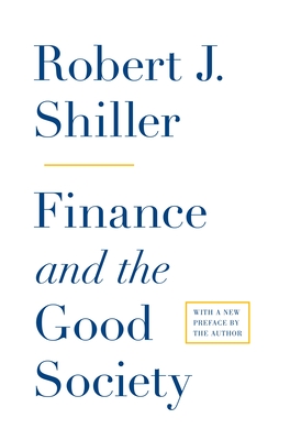 Finance and the Good Society Cover Image