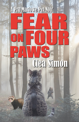 Cover for Fear on Four Paws (Pru Marlowe Pet Noir #7)