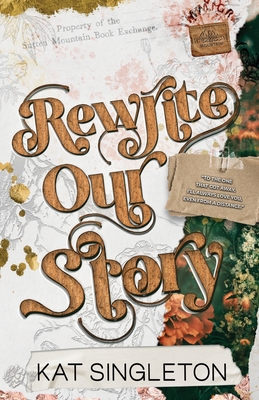 Rewrite Our Story By Kat Singleton Cover Image
