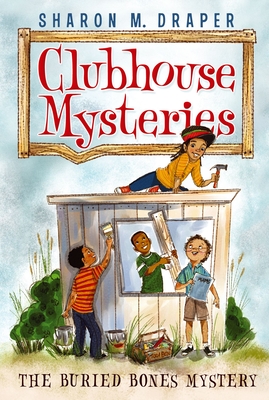 The Buried Bones Mystery (Clubhouse Mysteries #1) Cover Image