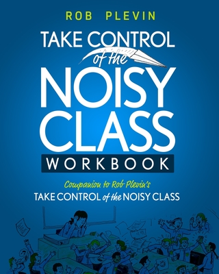Take Control of the Noisy Class Workbook Cover Image