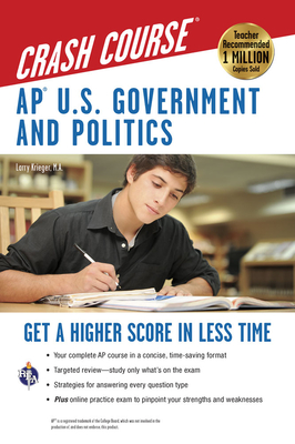 Ap(r) U.S. Government & Politics Crash Course Book + Online (REA Test Preps) Cover Image