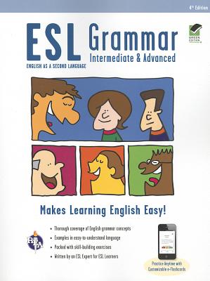 ESL Grammar: Intermediate & Advanced Premium Edition with E-Flashcards (English as a Second Language)