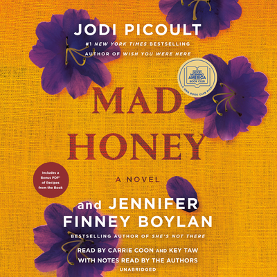 Mad Honey: A Novel By Jodi Picoult, Jennifer Finney Boylan, Carrie Coon (Read by), Key Taw (Read by), Jodi Picoult (Read by), Jennifer Finney Boylan (Read by) Cover Image