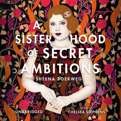 A Sisterhood of Secret Ambitions Lib/E Cover Image