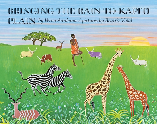 Bringing the Rain to Kapiti Plain By Verna Aardema Cover Image