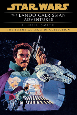 The Lando Calrissian Adventures: Star Wars Legends (Star Wars - Legends)