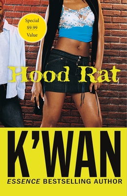Hood Rat: A Novel By K'wan Cover Image