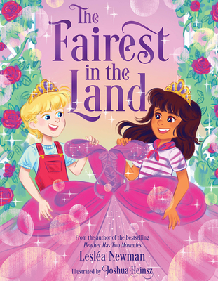 The Fairest in the Land: A Picture Book