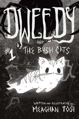 Dweedy and the Bush Cats - Issue One Cover Image