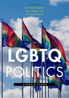 LGBTQ Politics: A Critical Reader
