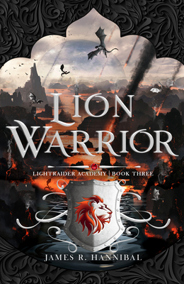 Lion Warrior (Lightraider Academy #3) Cover Image
