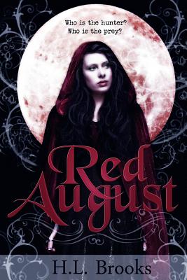 Red August By H. L. Brooks Cover Image