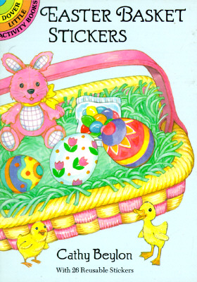Easter Basket Stickers (Dover Little Activity Books Stickers)