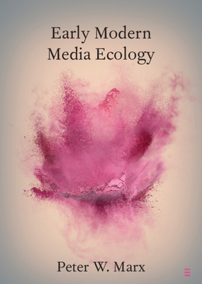 Early Modern Media Ecology Cover Image