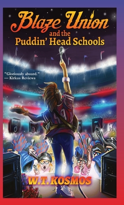 Blaze Union and the Puddin' Head Schools Cover Image