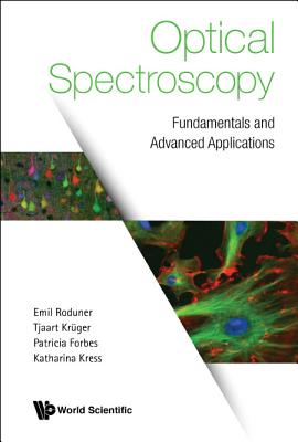 Optical Spectroscopy: Fundamentals and Advanced Applications Cover Image