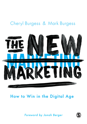 The New Marketing: How to Win in the Digital Age (Paperback ...