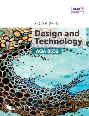 AQA GCSE (9-1) Design & Technology 8552 By M. J. Ross Cover Image