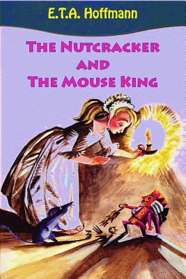 The Nutcracker and The Mouse King