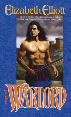 The Warlord (Montagues #1) By Elizabeth Elliott Cover Image