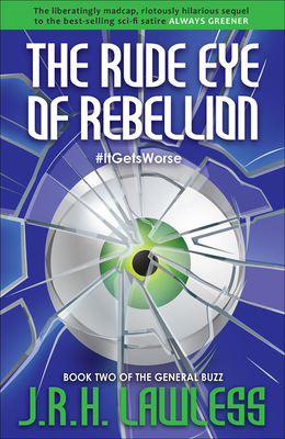 Cover for The Rude Eye of Rebellion