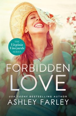 Forbidden Love By Ashley Farley Cover Image