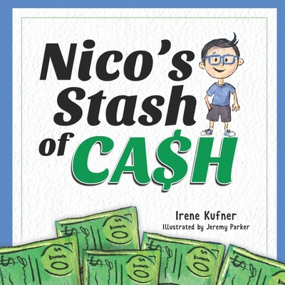Nico's Stash of Cash Cover Image