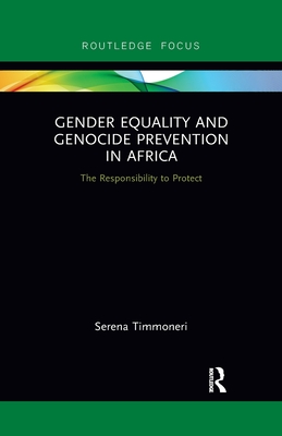Gender Equality and Genocide Prevention in Africa: The Responsibility to Protect Cover Image