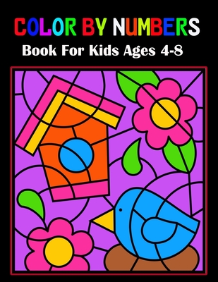 Download Color By Numbers Book For Kids Ages 4 8 An Exciting Coloring Book For Kids Ages 4 8 Paperback Children S Book World