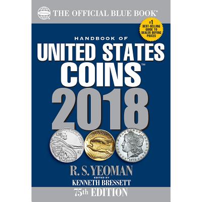 Handbook of United States Coins 2018: The Official Blue Book, Paperback