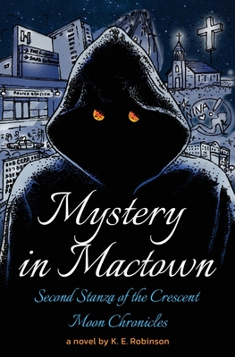 Mystery in Mactown By K. E. Robinson Cover Image