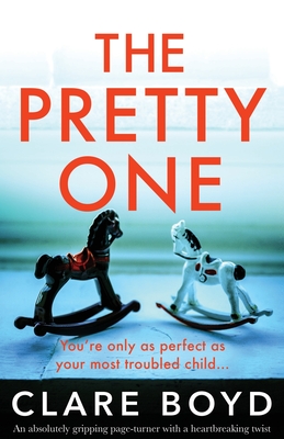 The Pretty One: An absolutely gripping page-turner with a heartbreaking twist Cover Image