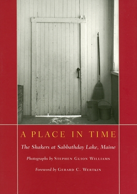 A Place in Time: The Shakers at Sabbathday Lake, Maine (Pocket Paragon) Cover Image