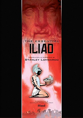 Homer: The Essential Iliad