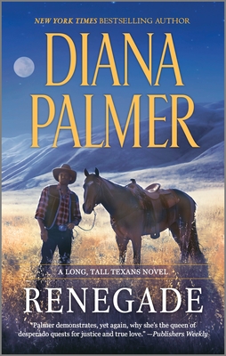 Renegade (Long #45) By Diana Palmer Cover Image