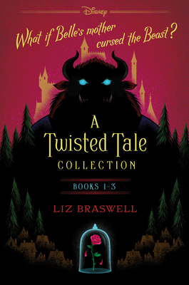 A Twisted Tale Collection: A Boxed Set (Twisted Tale, A) By Liz Braswell Cover Image