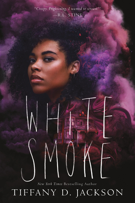 White Smoke By Tiffany D. Jackson Cover Image