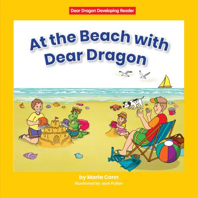 At the Beach with Dear Dragon (Dear Dragon Developing Readers)